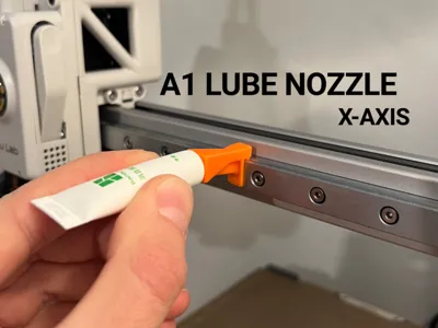 Lube nozzle (печатный шприц) для смазки X-оси A1/A1 Mini